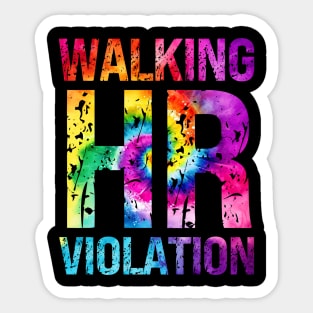 Walking HR Violation Sticker